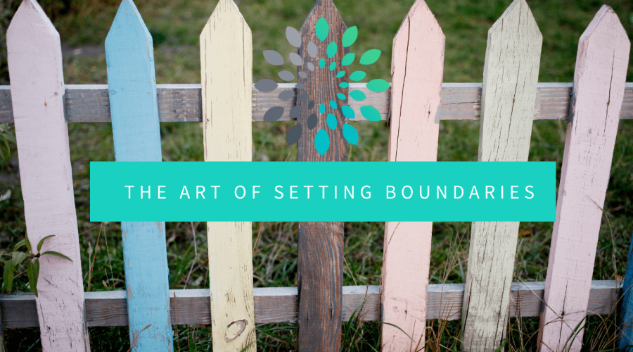 the art of setting boundaries